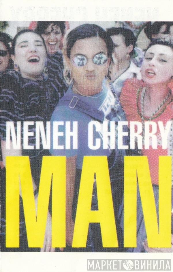 Neneh Cherry  - Man