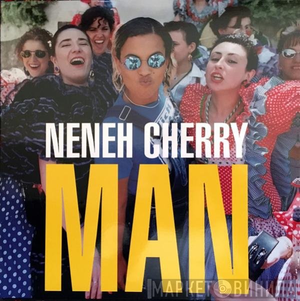 Neneh Cherry  - Man