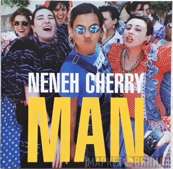 Neneh Cherry  - Man