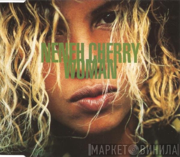 Neneh Cherry  - Woman