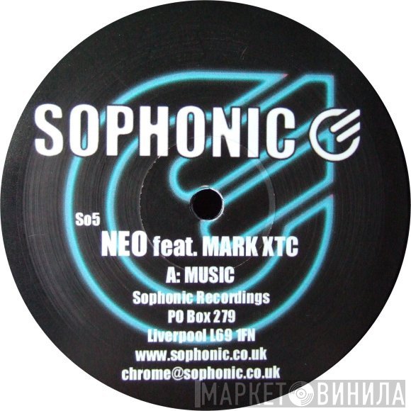 Neo, Mark XTC - Music / Future