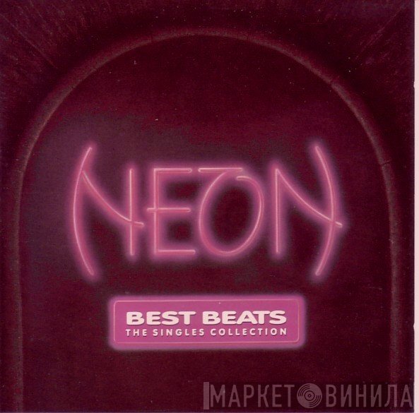 Neon - Best Beats (The Singles Collection)