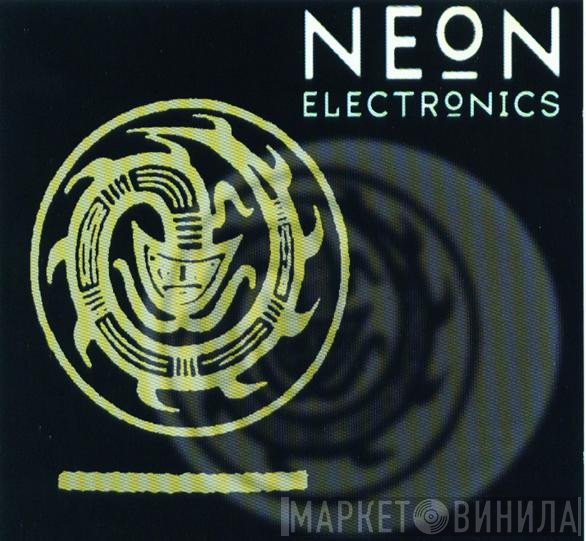 Neon Electronics  - Neon Electronics