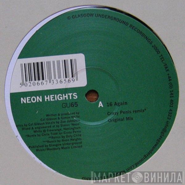 Neon Heights - 16 Again