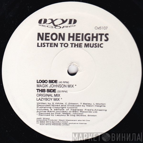 Neon Heights - Listen To The Music
