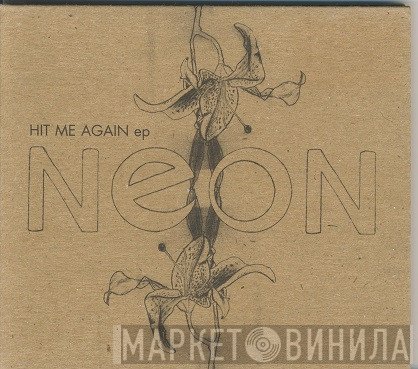 Neon  - Hit Me Again EP