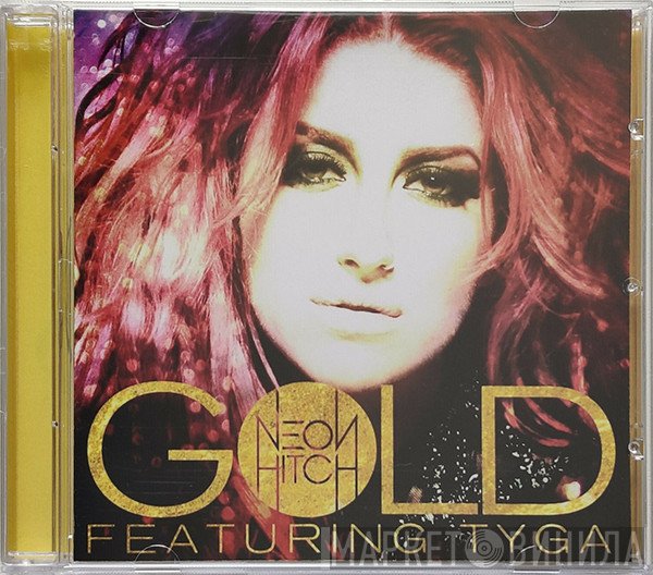 Neon Hitch Featuring Tyga  - Gold
