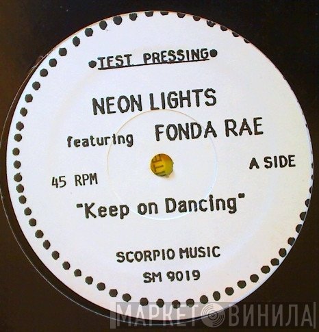 Neon Light Featuring Fonda Rae  - Keep On Dancing