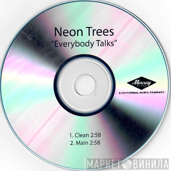 Neon Trees  - Everybody Talks