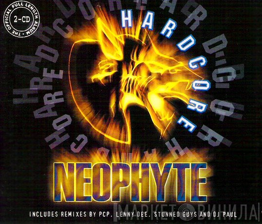 Neophyte  - Hardcore