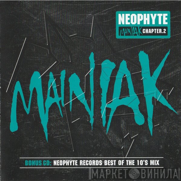 Neophyte  - Mainiak Chapter.2