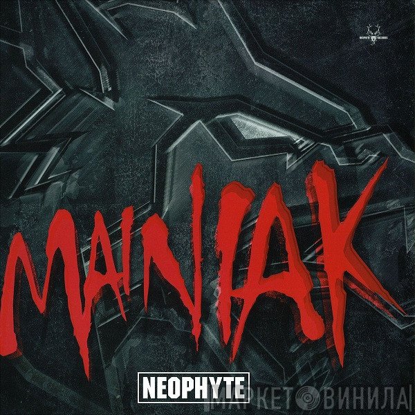 Neophyte  - Mainiak
