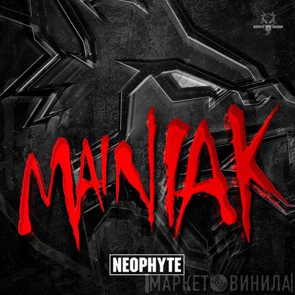 Neophyte  - Mainiak