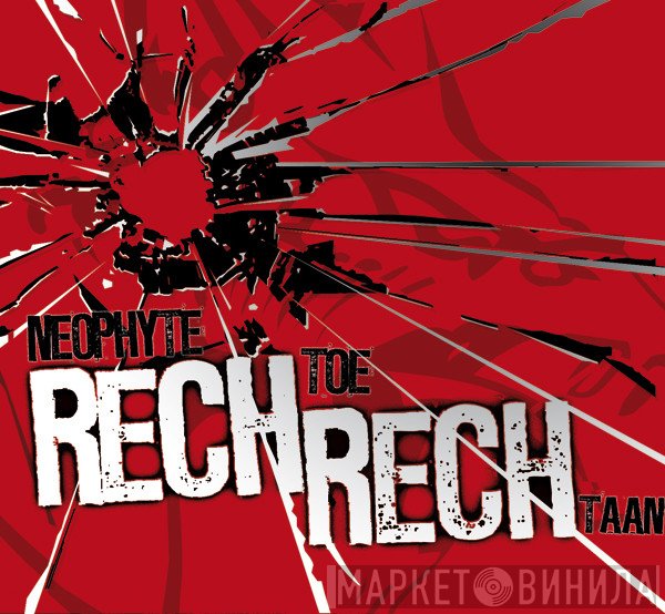 Neophyte  - Rechtoe Rechtaan