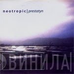 Neotropic  - Prestatyn