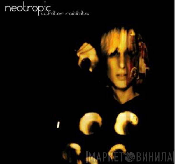 Neotropic  - Whiter Rabbits
