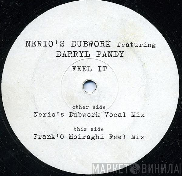 Nerio's Dubwork, Darryl Pandy - Feel It