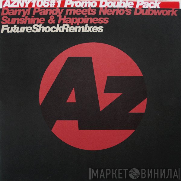 Nerio's Dubwork, Darryl Pandy - Sunshine & Happiness (Futureshock Remixes)