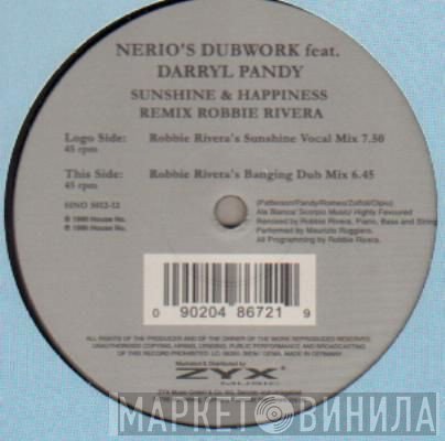 Nerio's Dubwork, Darryl Pandy - Sunshine & Happiness (Remix Robbie Rivera)