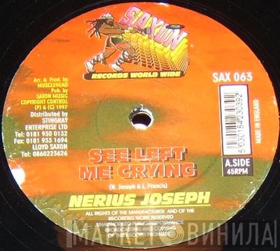 Nerious Joseph, Jack Radics - See Left Me Crying / Find A Way