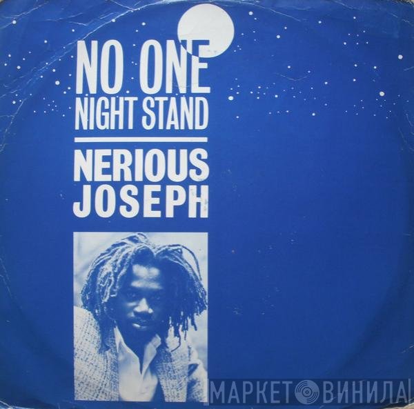 Nerious Joseph - No One Night Stand / Jealousy