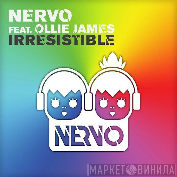Nervo Feat. Ollie James  - Irresistible
