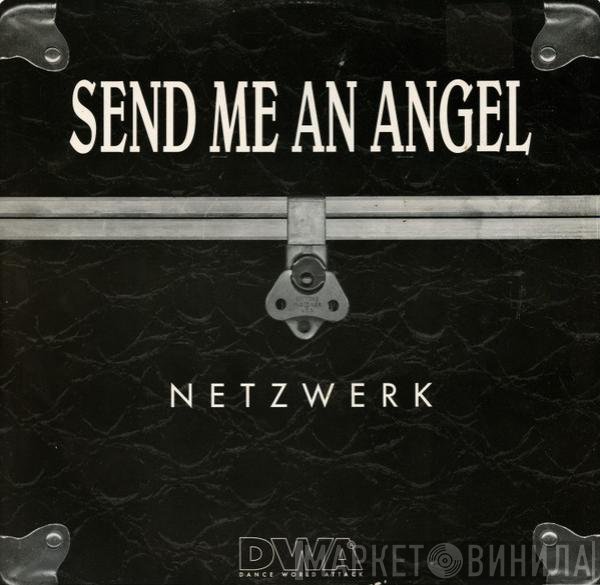 Netzwerk  - Send Me An Angel