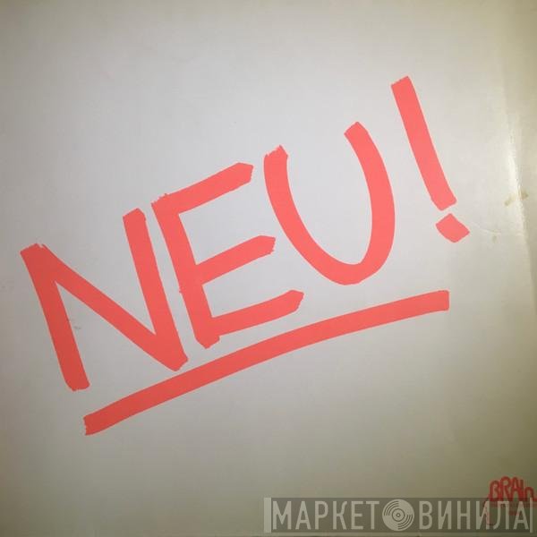 Neu!  - Neu!