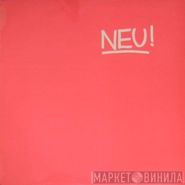 Neu!  - Neu!