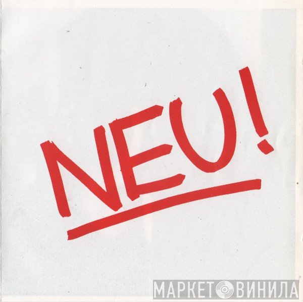 Neu!  - Neu!