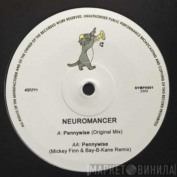 Neuromancer - Pennywise (Original &amp; Remix)