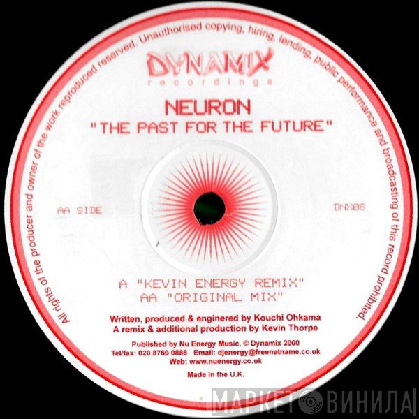 Neuron - The Past For The Future