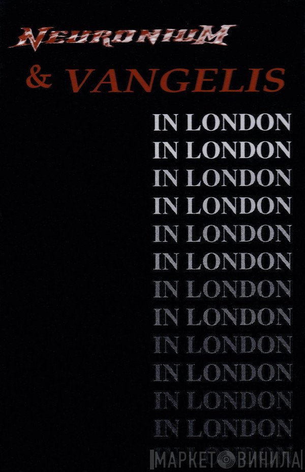 Neuronium & Vangelis  - In London