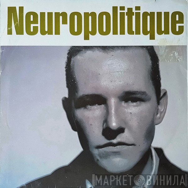 Neuropolitique  - Menage À Trois