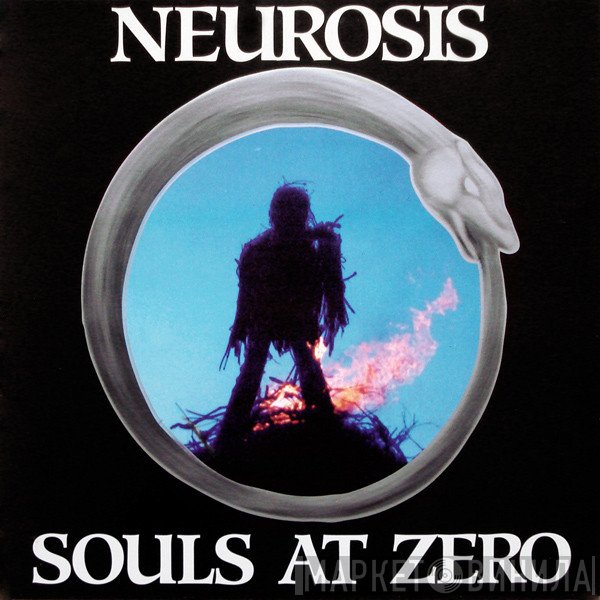 Neurosis  - Souls At Zero