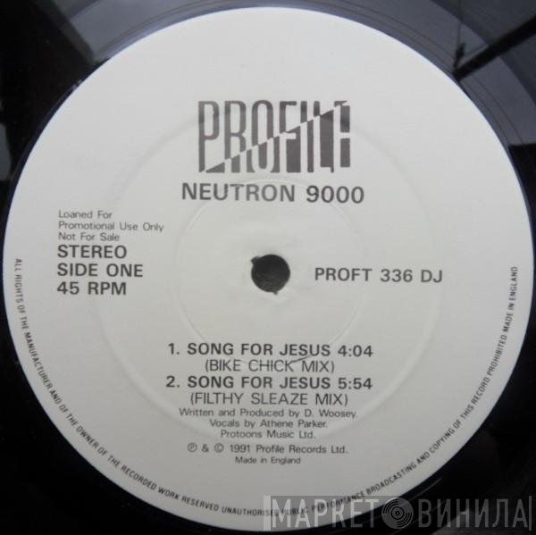 Neutron 9000 - Song For Jesus