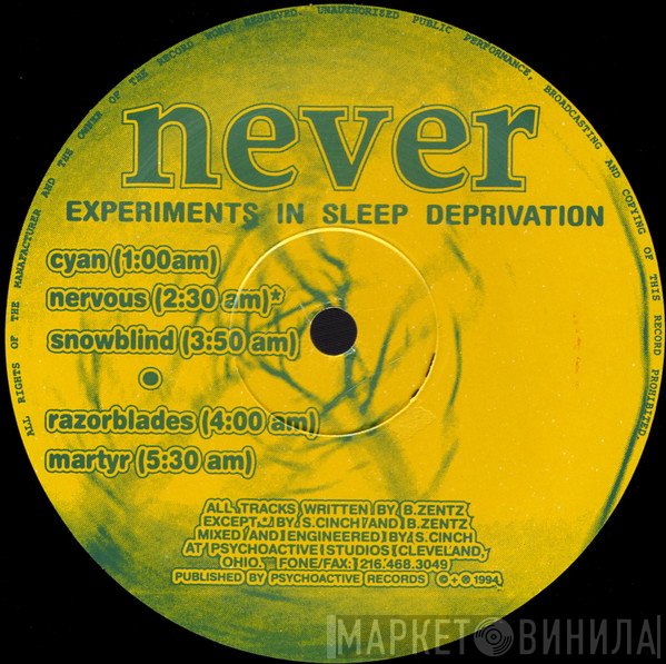 Never - Experiments In Sleep Deprivation