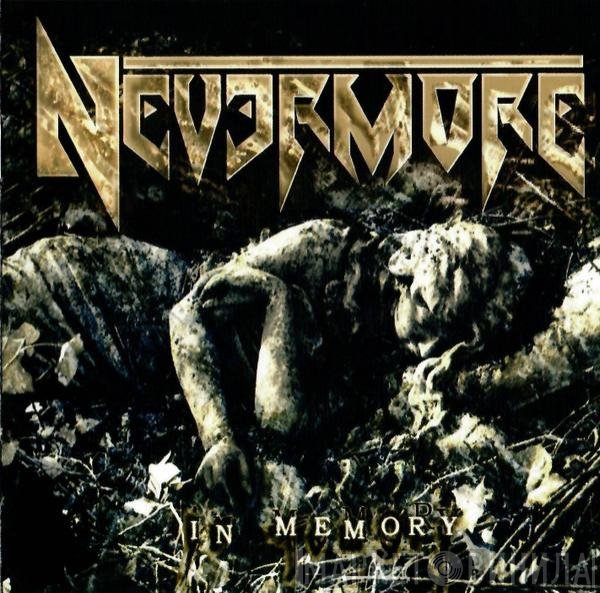 Nevermore  - In Memory