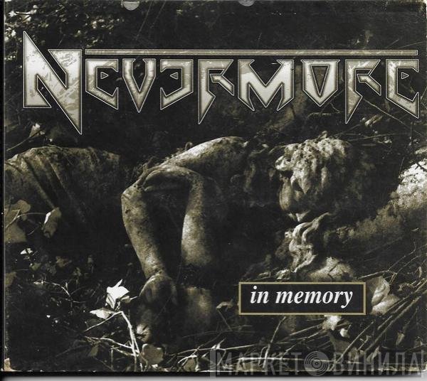 Nevermore  - In Memory