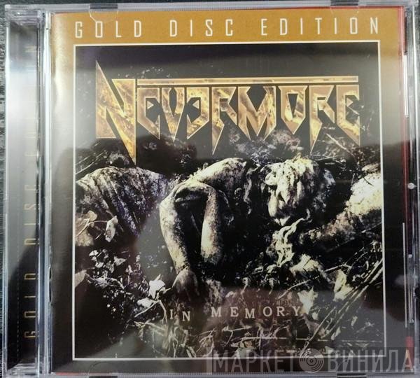 Nevermore  - In Memory