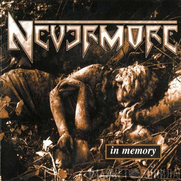 Nevermore  - In Memory