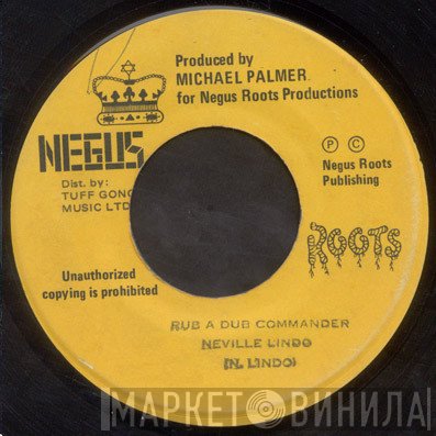 Neville Lindo - Rub A Dub Commander