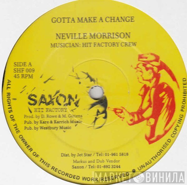 Neville Morrison - Gotta Make A Change