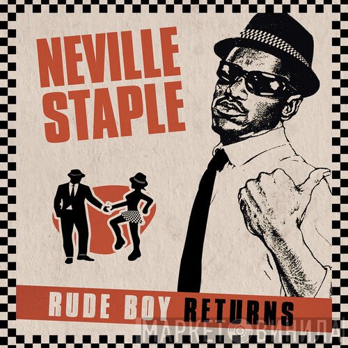 Neville Staple - Rude Boy Returns