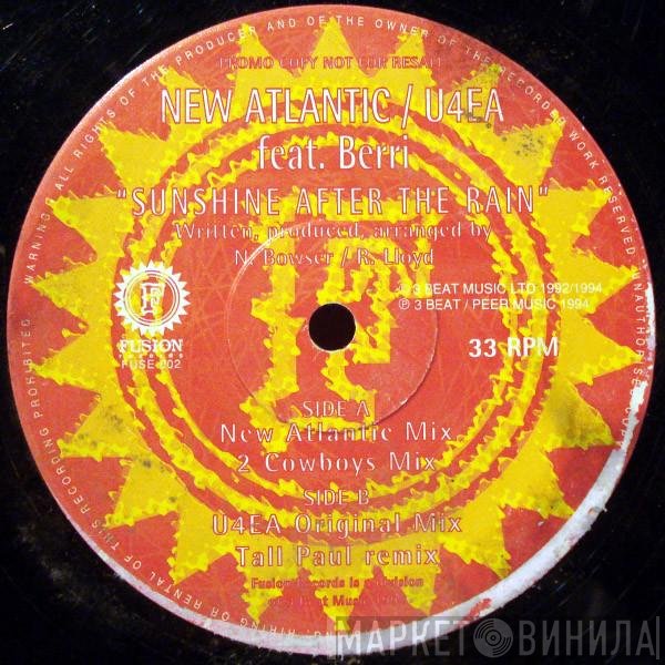 New Atlantic, BERRi, U4EA  - Sunshine After The Rain