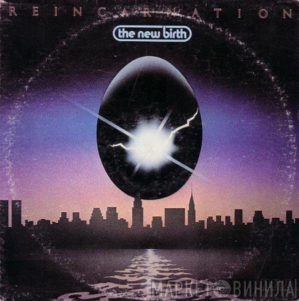 New Birth  - Reincarnation