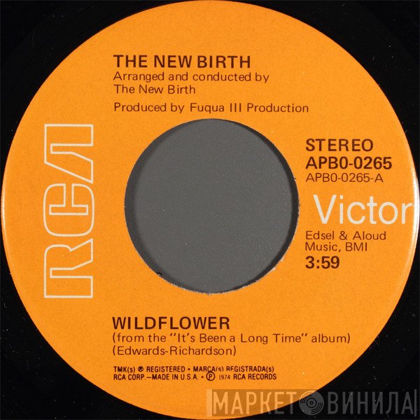 New Birth - Wildflower / Got To Get A Knutt