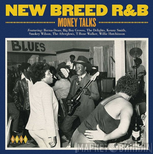  - New Breed R&B - Money Talks