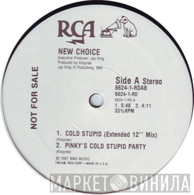New Choice - Cold Stupid