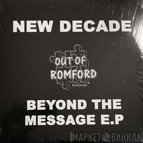 New Decade - Beyond The Message E.P